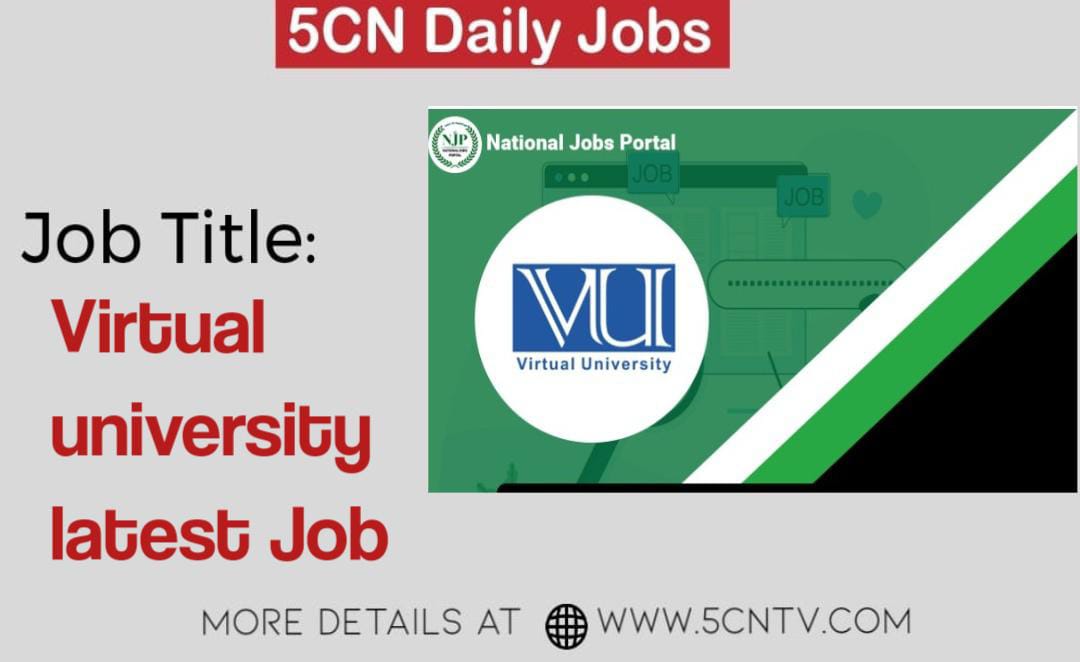 job alert today, Job 2024, Job opportunity in Virtual University of Pakistan Islamabad