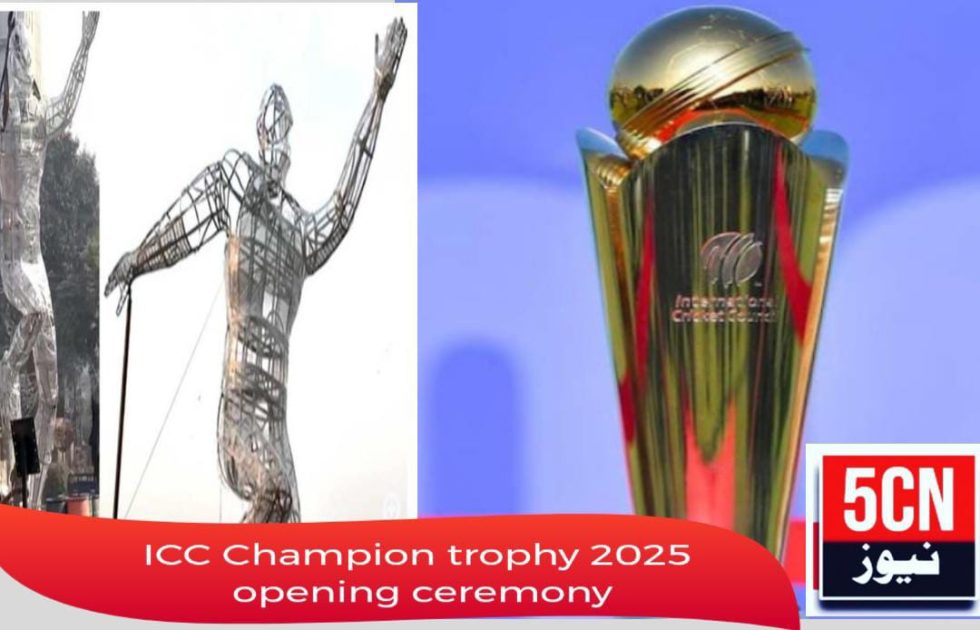 ICC Champions Trophy 2025 Opening Ceremony,