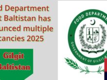 Job alert today, Food Department Gilgit Baltistan has announced multiple vacancies 2025