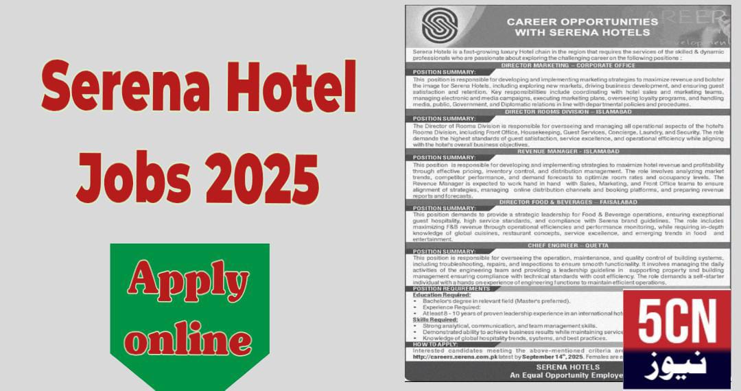 Serena Hotel Jobs 2025, Revenue Manager, Directors & Chief Engineer